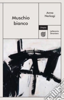 Unilibro Muschio bianco - 9791280084705