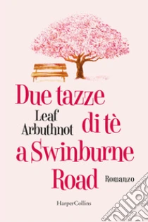 Unilibro Due tazze di te a Swinburne road - 9791259851147 Sconto