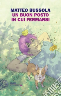 Unilibro Un buon posto in cui fermarsi - 9788806254476 Soddisfazione Garantita
