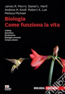 Unilibro Biologia. Come funziona la vita. Cellula. Genetica. Evoluzione. Biologia animale. Corpo umano. Con Contenuto digitale per download - 9788808320209 Nuova