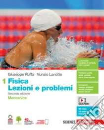 Unilibro Fisica: lezioni e problemi. Per le Scuole superiori. Con Contenuto digitale (fornito elettronicamente). Vol. 1: Meccanica - 9788808934468 2025