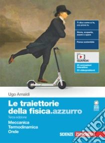 Unilibro Traiettorie della fisica.azzurro. Meccanica Termodinamica Onde. Per il secondo biennio delle Scuole superiori. Con e-book. Con espansione online (Le) - 9788808391933 Latest fashion