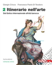 Unilibro Itinerario nell'arte. Edizione verde. Per le Scuole superiori. Con Contenuto digitale (fornito elettronicamente). Vol. 2: Dal Gotico Internazionale all'età barocca - 9788808652775 Enormi sconti