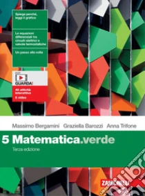 Unilibro Matematica.verde. Per le Scuole superiori. Con Contenuto digitale (fornito elettronicamente). Vol. 5 - 9788808322012