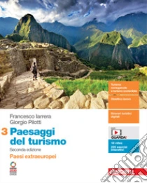 Unilibro Paesaggi del turismo. Per le Scuole superiori. Con Contenuto digitale (fornito elettronicamente). Vol. 3: Paesi extraeuropei - 9788808609205 Black Friday Prezzi