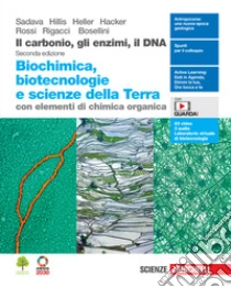 Unilibro Carbonio gli enzimi il DNA. Biochimica biotecnologie e scienze della terra con elementi di chimica organica. Per le Scuole superiori. Con Contenuto digitale (fornito elettronicamente) (Il) - 9788808530288 Negozi Online