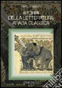 Unilibro Storia della letteratura araba classica - 9788808076618 Smaltimento dello stoccaggio