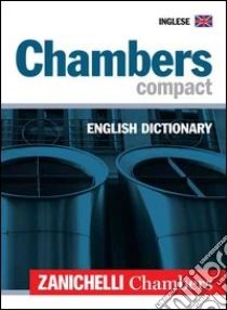 Unilibro CHAMBERS COMPACT English dictionary - 9788808066497