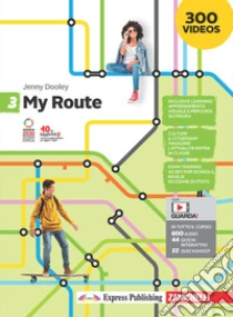 Unilibro My Route. Per la Scuola media. Con Contenuto digitale (fornito elettronicamente). Vol. 3 - 9788808545480